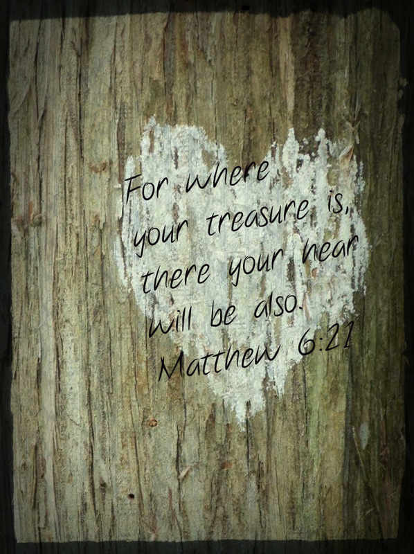 For where your treasure is, there your heart will be also. Matthew 6:21 On Photo of Missy’s Chalk Heart by Lani Campbell