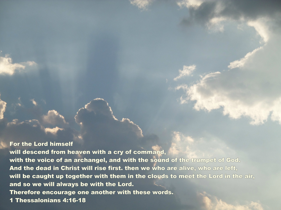 1 Thessalonians 4:16-18 On Photo of Jesus in the clouds by Donna Campbell