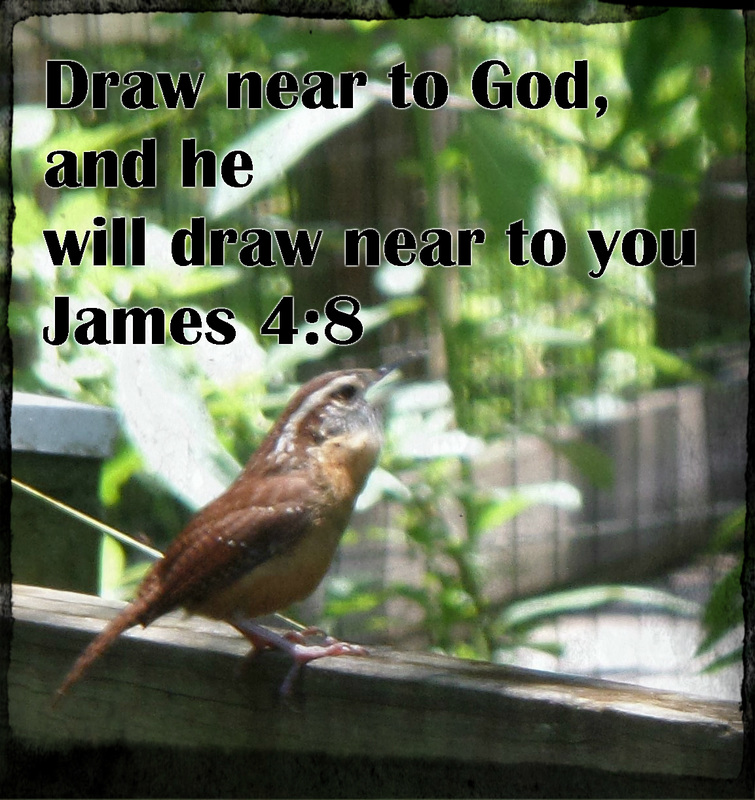 Draw near to God, and he will draw near to you. Cleanse your hands, you sinners, and purify your hearts, you double-minded. James 4:8