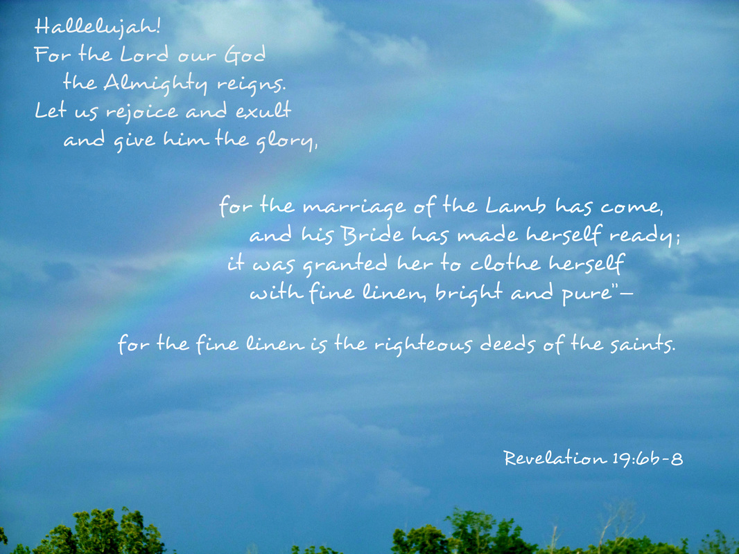 Revelation 19:6-8 On Photo of Rainbow in Blue Sky by Donna Campbell